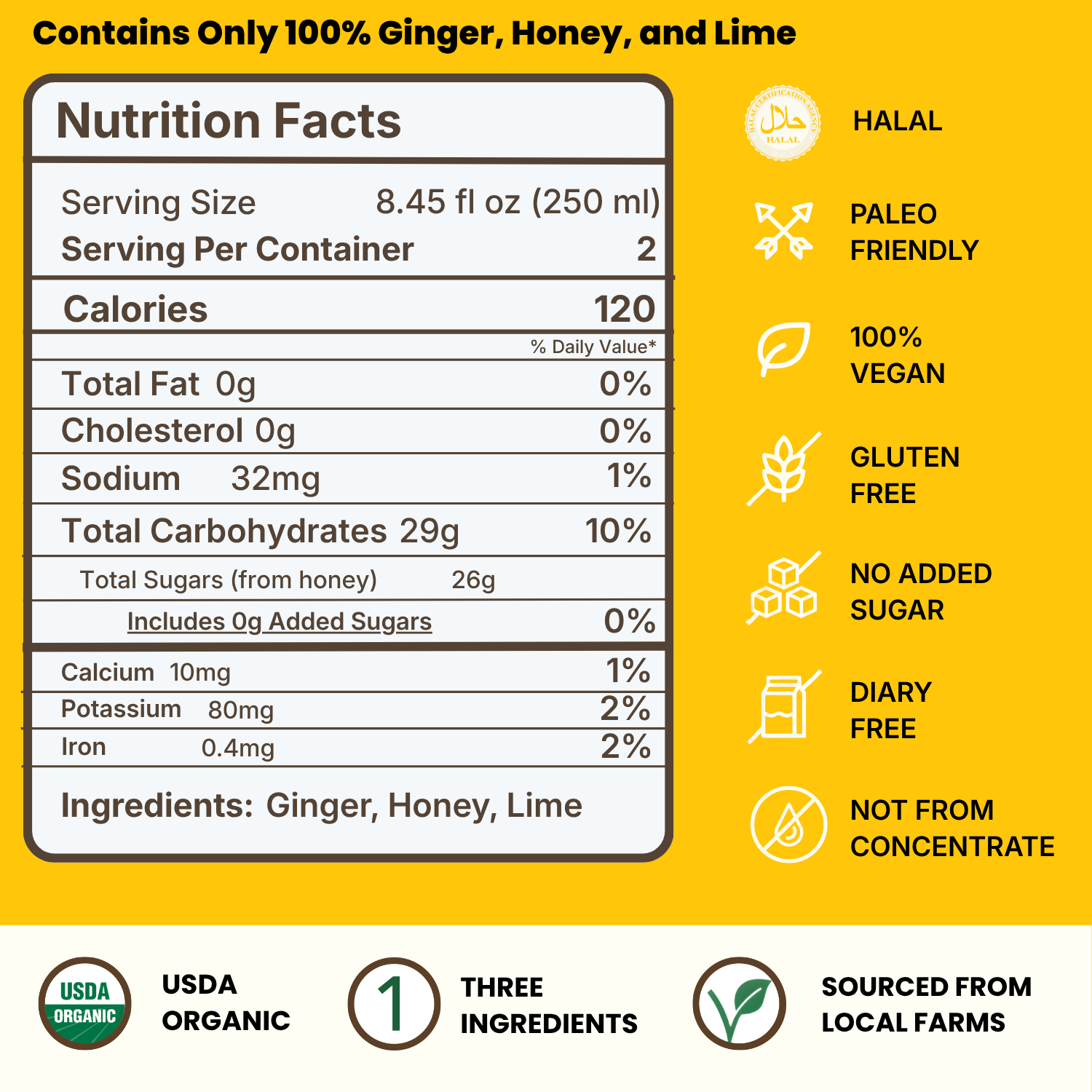 Ginger_Honey_Lime_Nutrition_Facts Nutrition label for a ginger, honey, and lime drink with 120 calories per serving, USDA organic certification, and various dietary icons such as gluten free, paleo, and no added sugar.